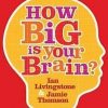 HowBigIsYourBrain__54669