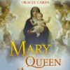 Oracle_Cards_-_Mary__Queen_Of_Angels_Oracle_Cards__71506