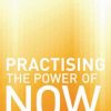PracticingthePowerofNow__90026