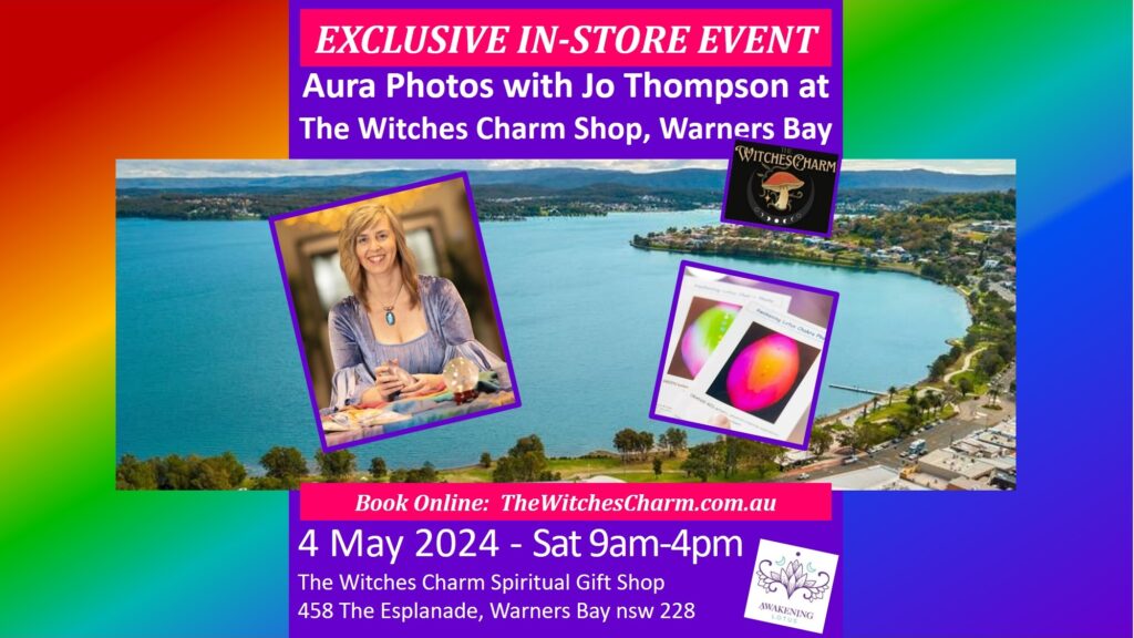 Event: The Witches Charm Shop, Warners Bay (Newcastle) – Aura Photos with Jo Thompson (Exclusive & Limited Event)
