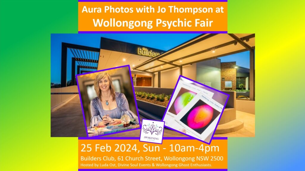 Event: Wollongong Psychic & Wellbeing Festival – Psychic Readings & Aura Photos With Jo Thompson