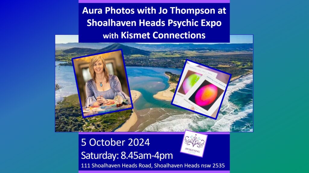 Event: Shoalhaven Heads Psychic Expo – Aura Photos With Jo Thompson
