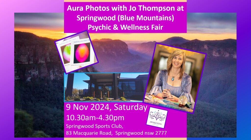 Event: Springwood (Blue Mountains) Psychic & Wellness Festival – Aura Photos With Jo Thompson