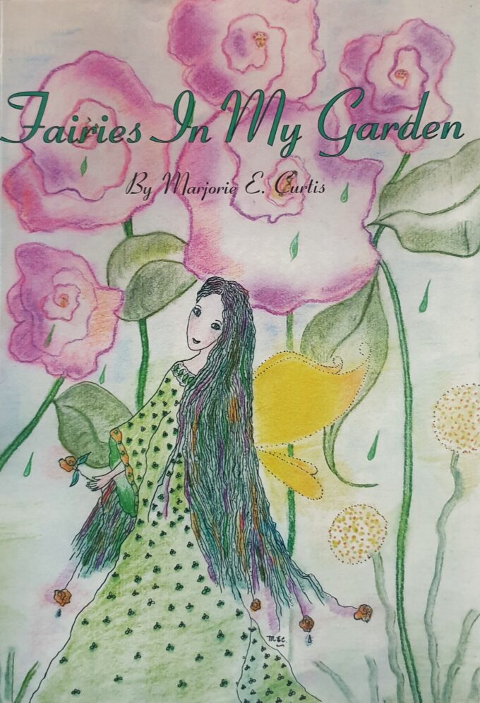 Fairies In My Garden