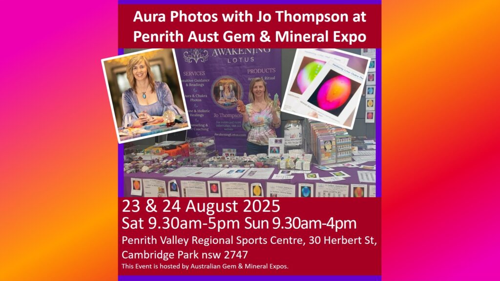 Event: Penrith Gem & Crystal Expo – Aura Photos With Jo Thompson