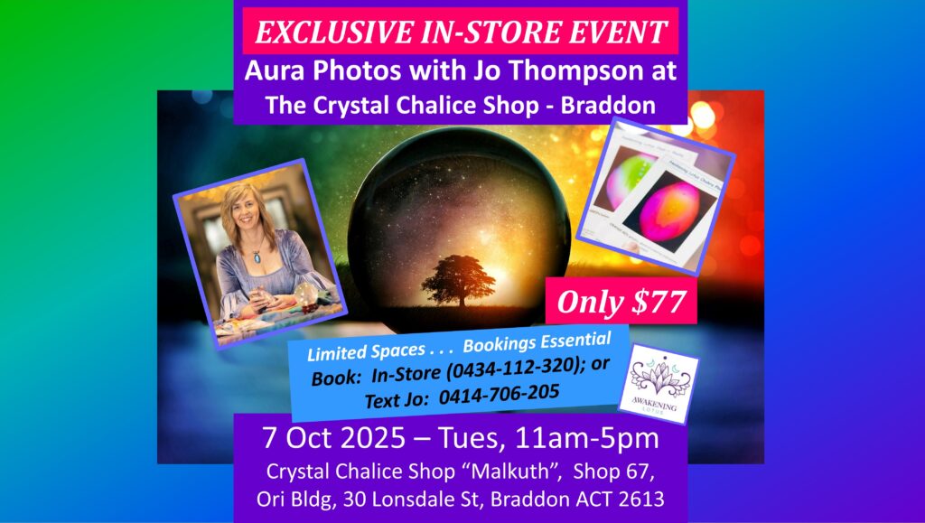 Exclusive Event: The Crystal Chalice Shop, Braddon – Aura Photos with Jo Thompson (Exclusive & Limited Event)