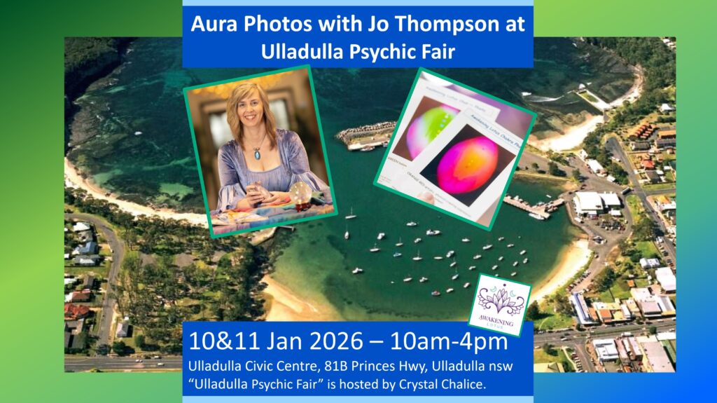 Event: Ulladulla Psychic Expo – Aura Photos With Jo Thompson